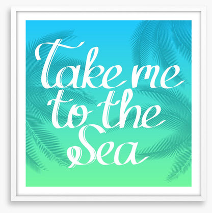 To the sea