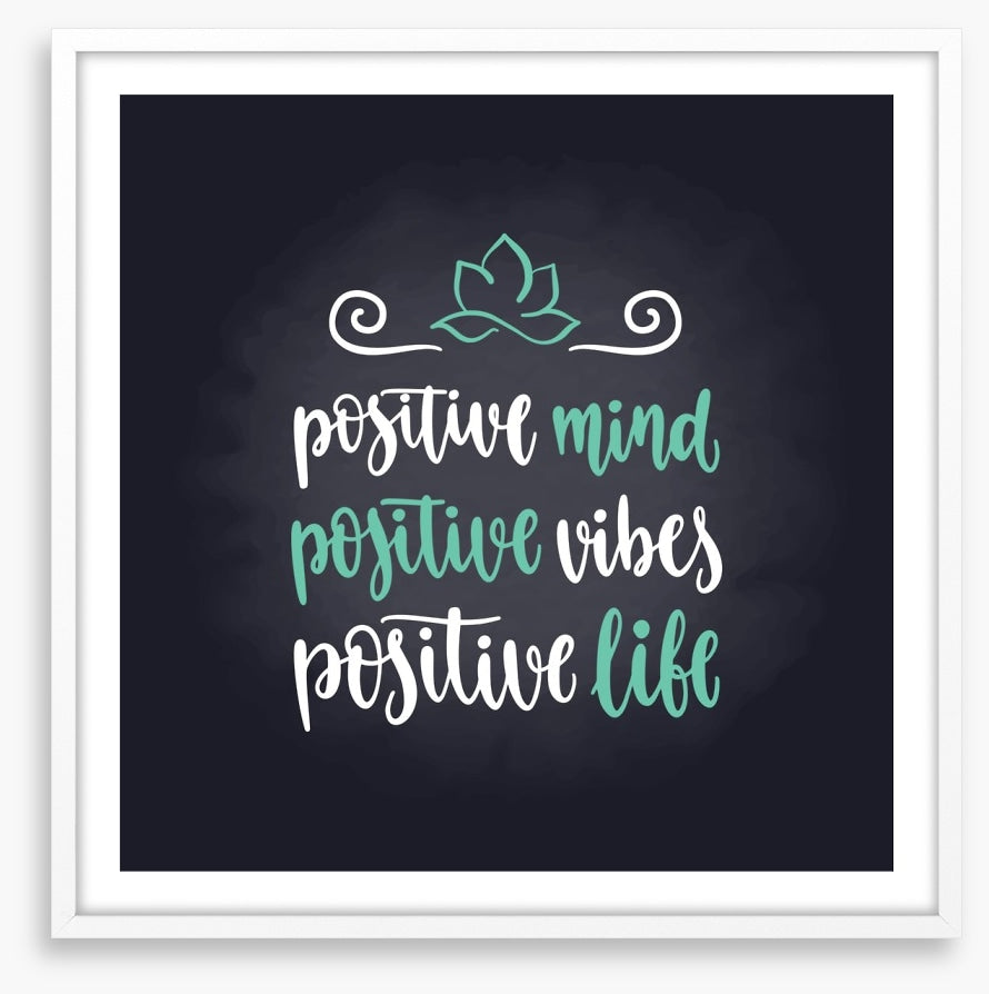 Positive mind