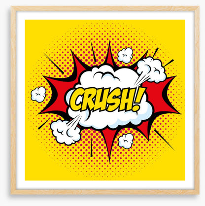 Crush!