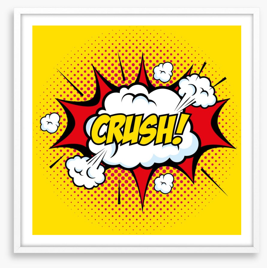 Crush!