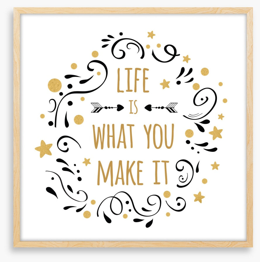 What you make it
