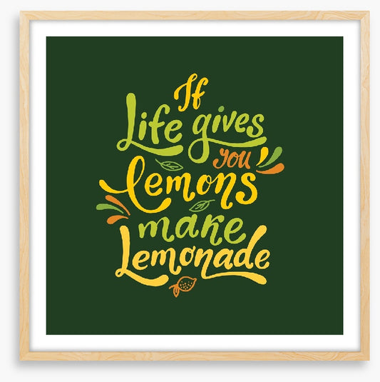 Make lemonade
