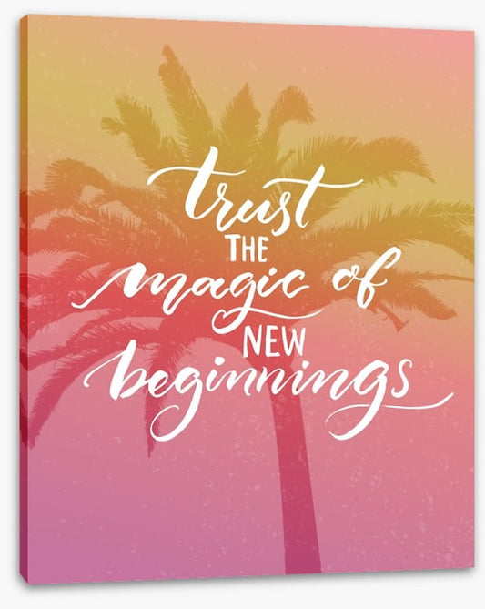 Trust the magic