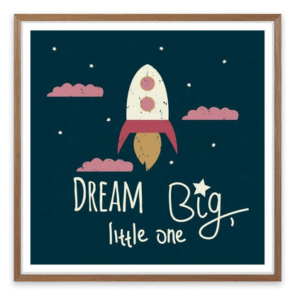 Dream big