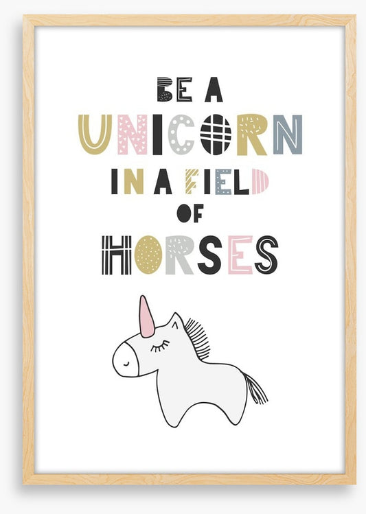 Be a unicorn