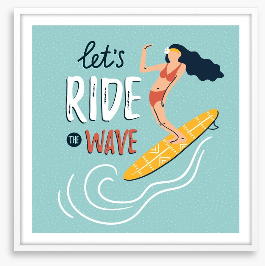 Ride the wave