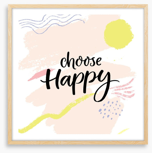 Choose happy