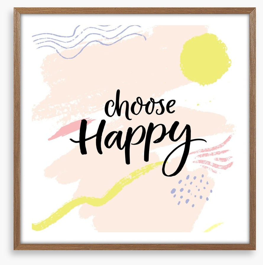 Choose happy