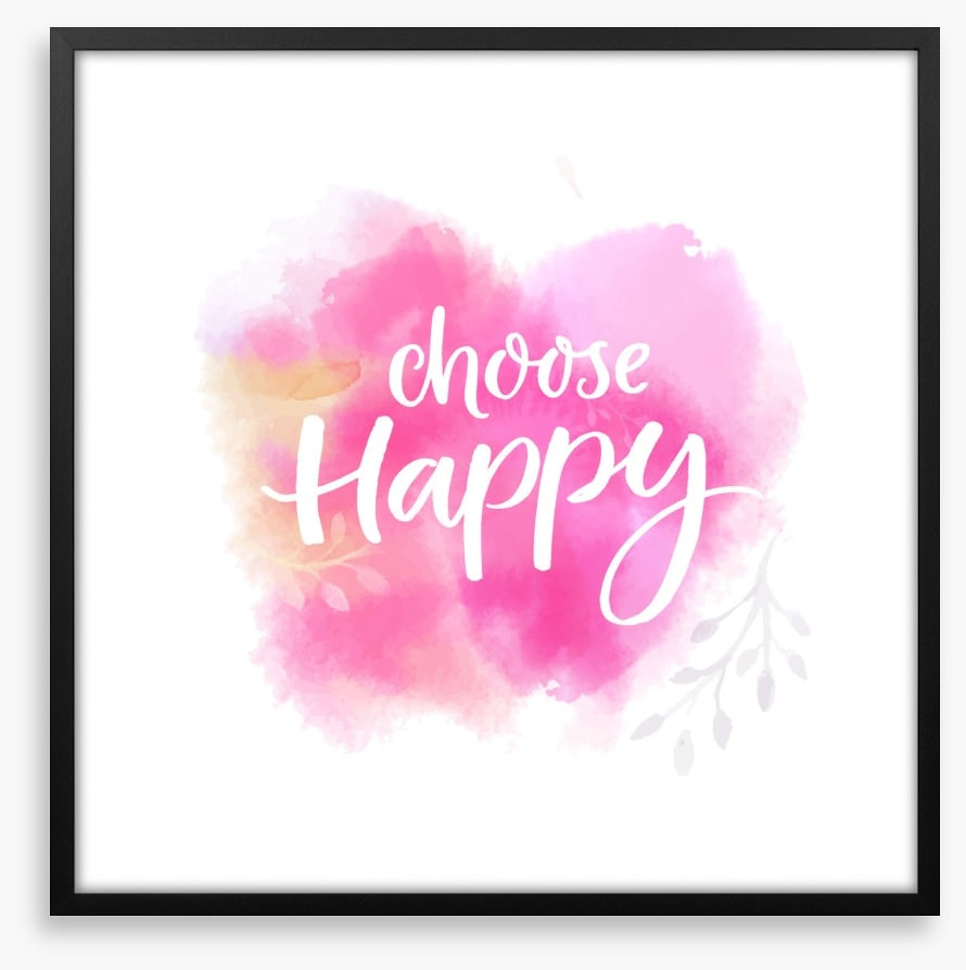 Choose happy