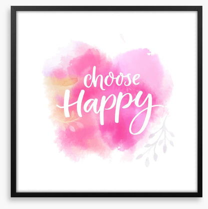 Choose happy