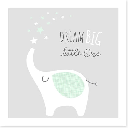 Dream big little elephant