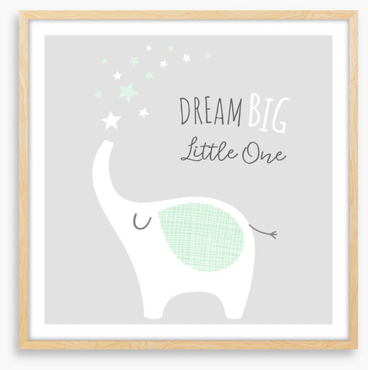 Dream big little elephant