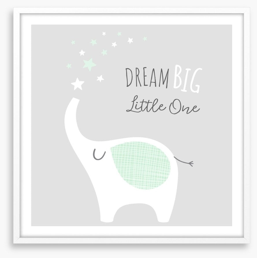 Dream big little elephant