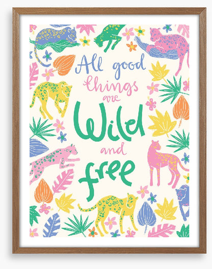 Wild and free