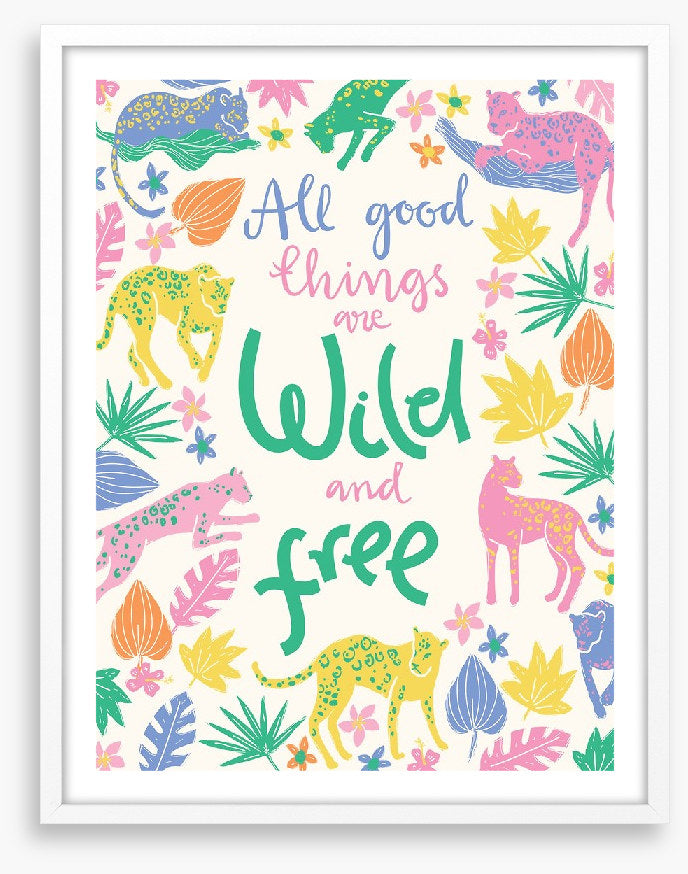 Wild and free