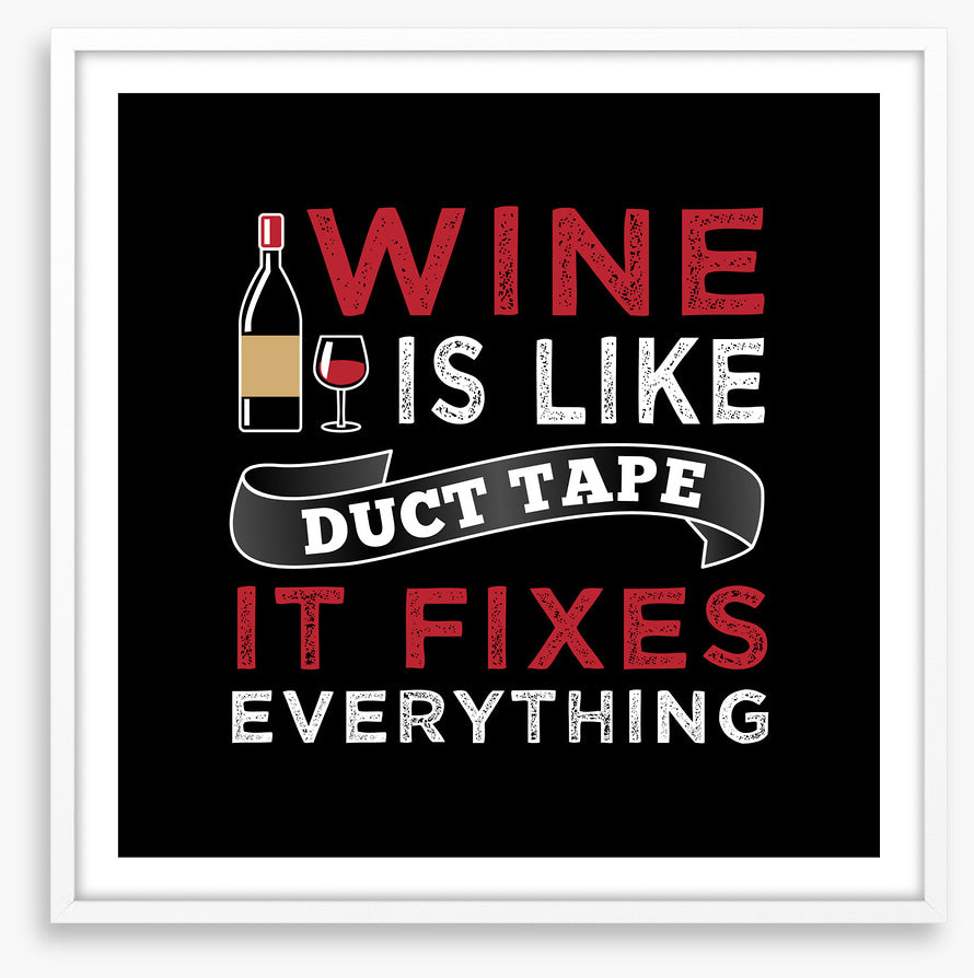 Like duct tape