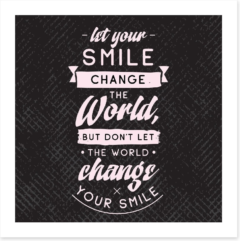 Let your smile