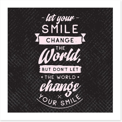 Let your smile