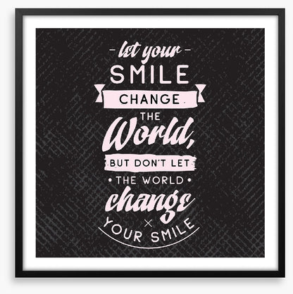 Let your smile
