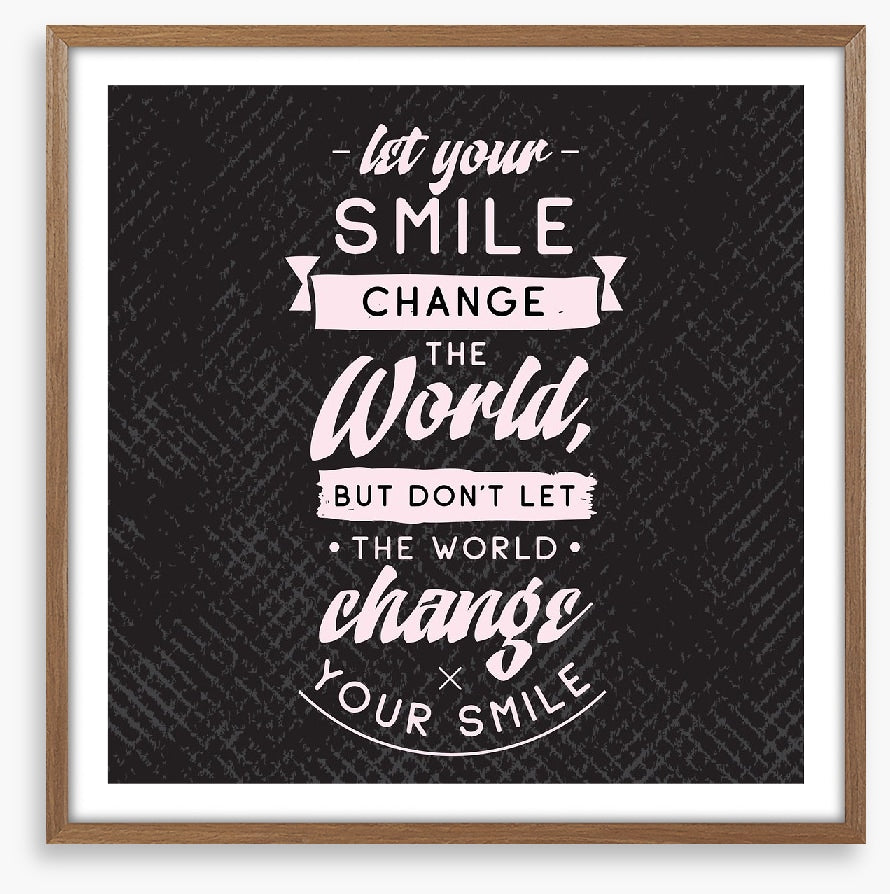 Let your smile