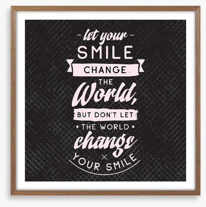 Let your smile
