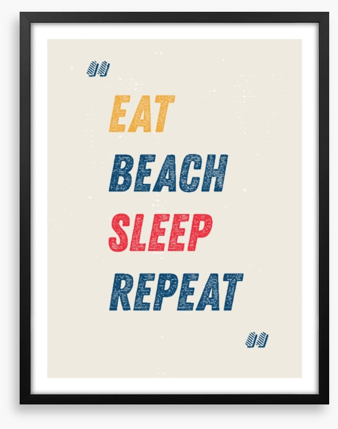 Eat, beach, sleep