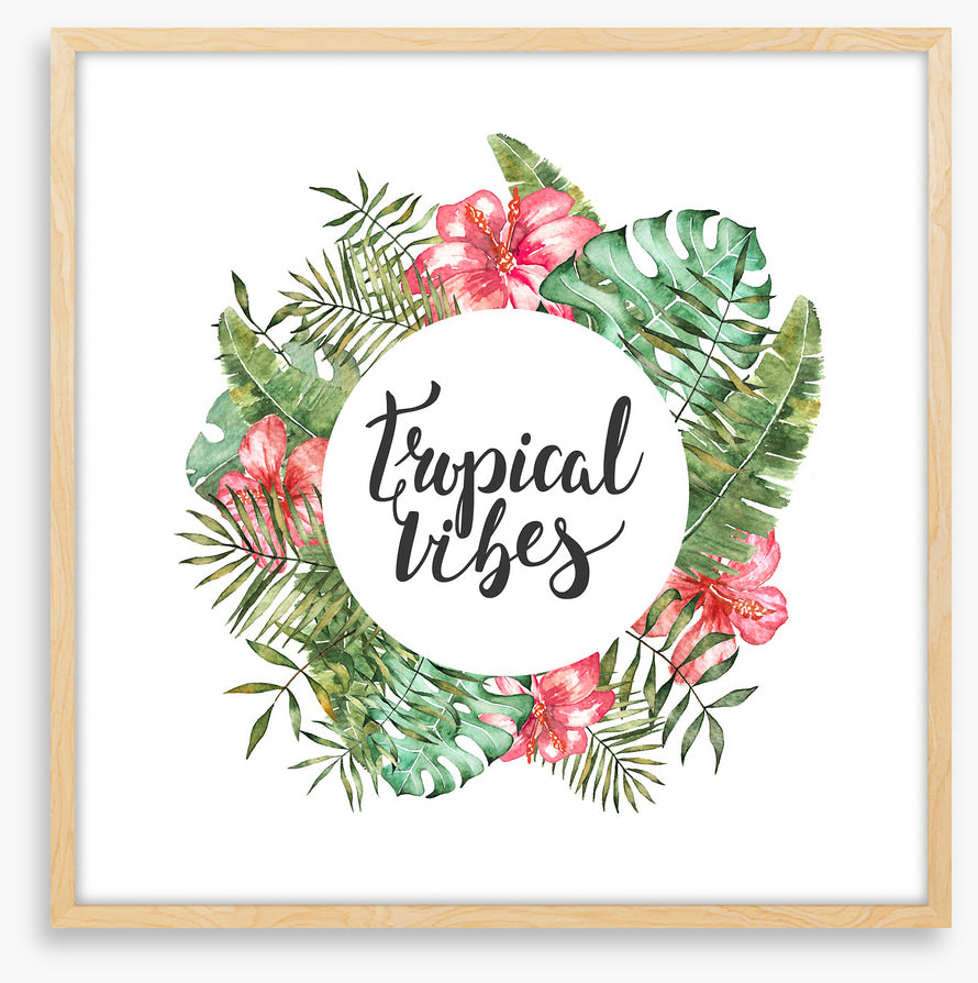 Tropical vibes
