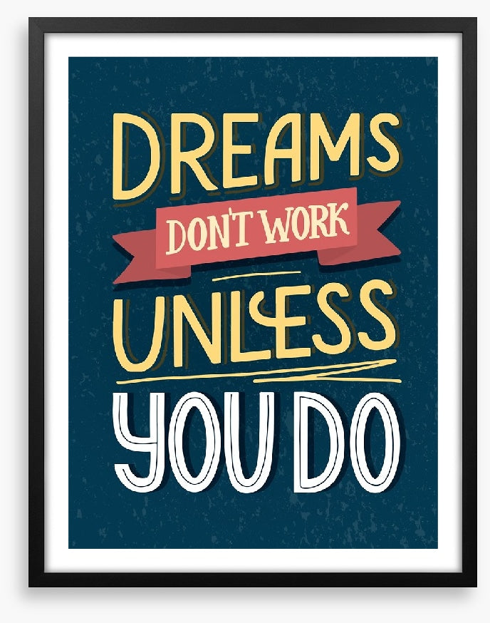 Dreams don't work