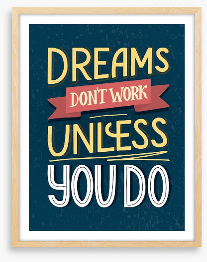 Dreams don't work
