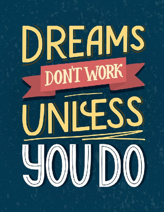 Dreams don't work