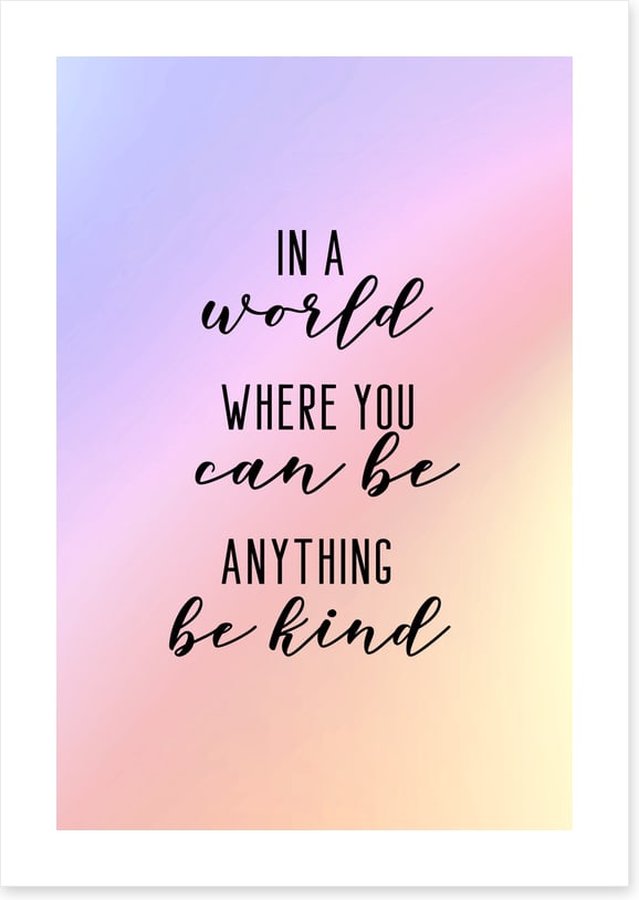 Be kind