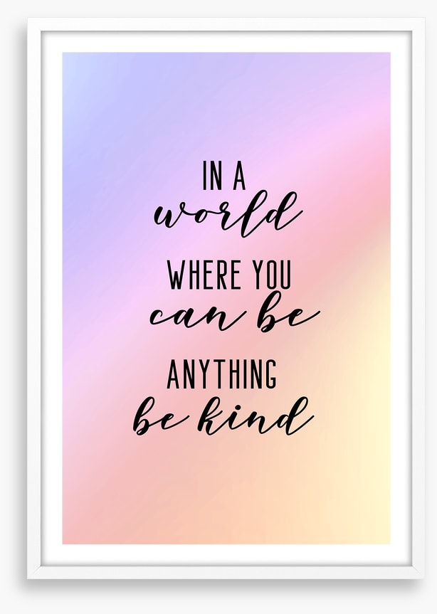 Be kind