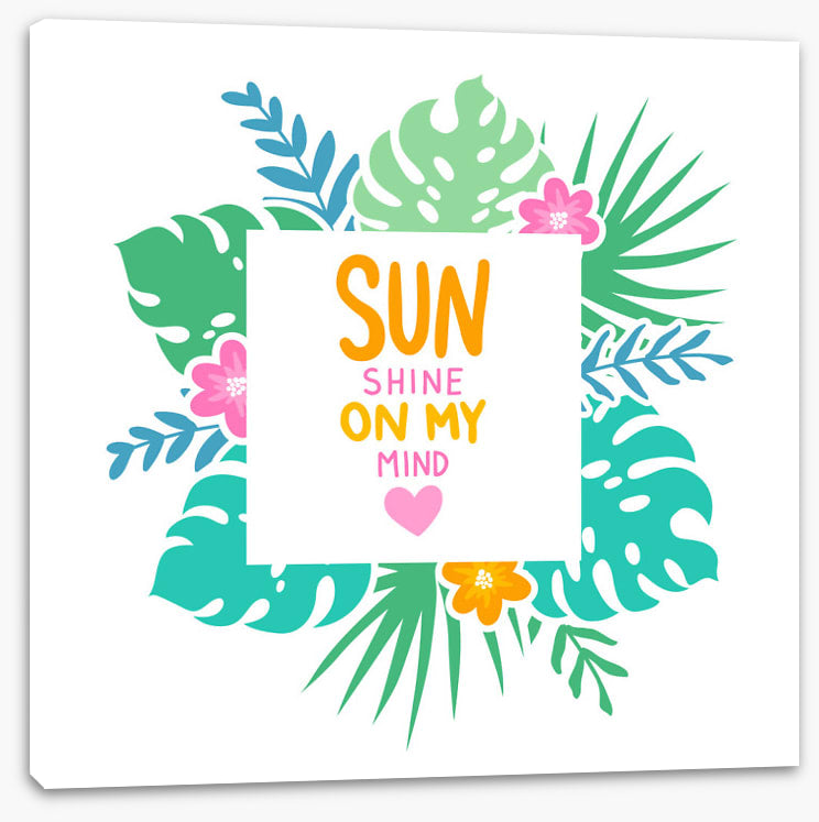 Sunshine on my mind