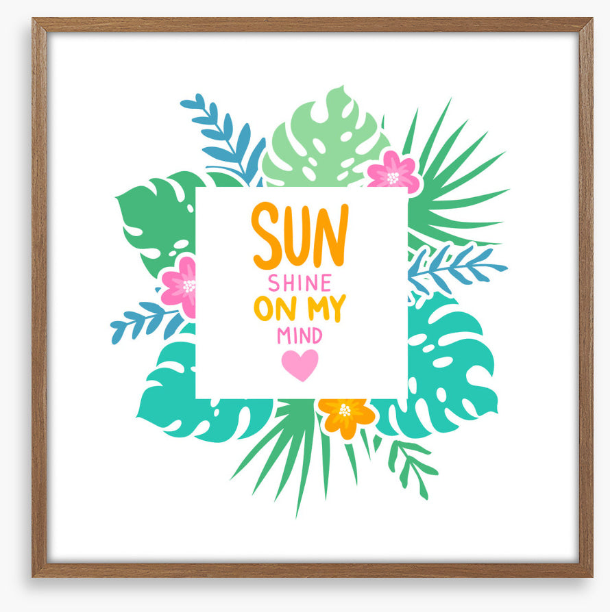 Sunshine on my mind