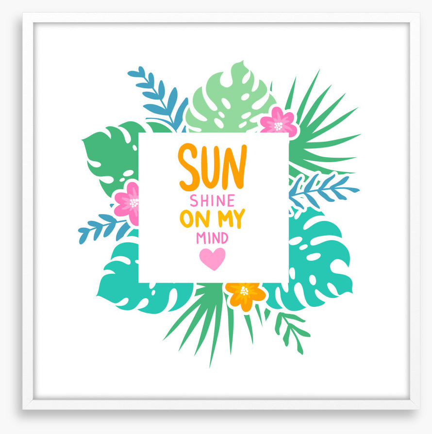 Sunshine on my mind