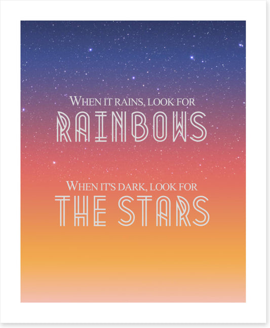 Look for rainbows