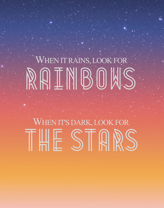 Look for rainbows