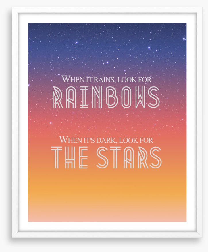 Look for rainbows