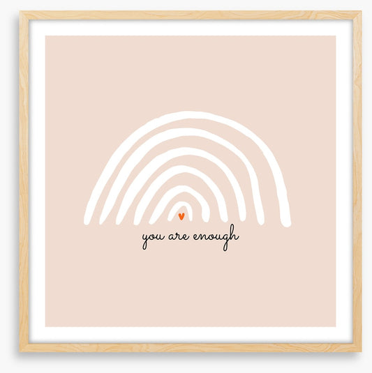 You are enough