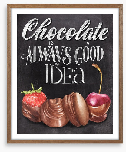 Always chocolate