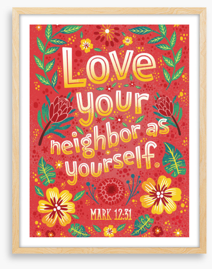 Love your neighbor