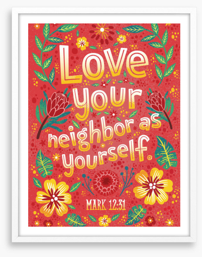 Love your neighbor