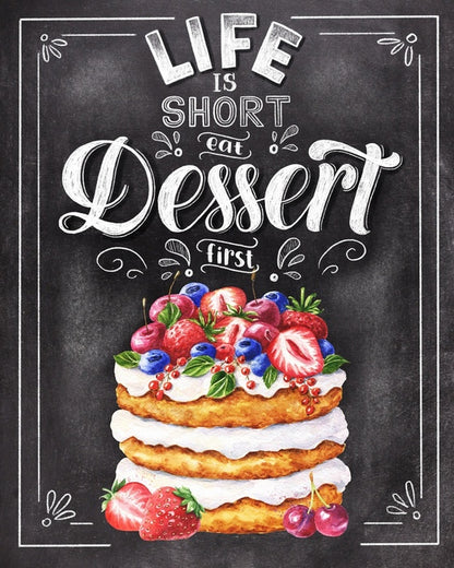 Eat dessert first