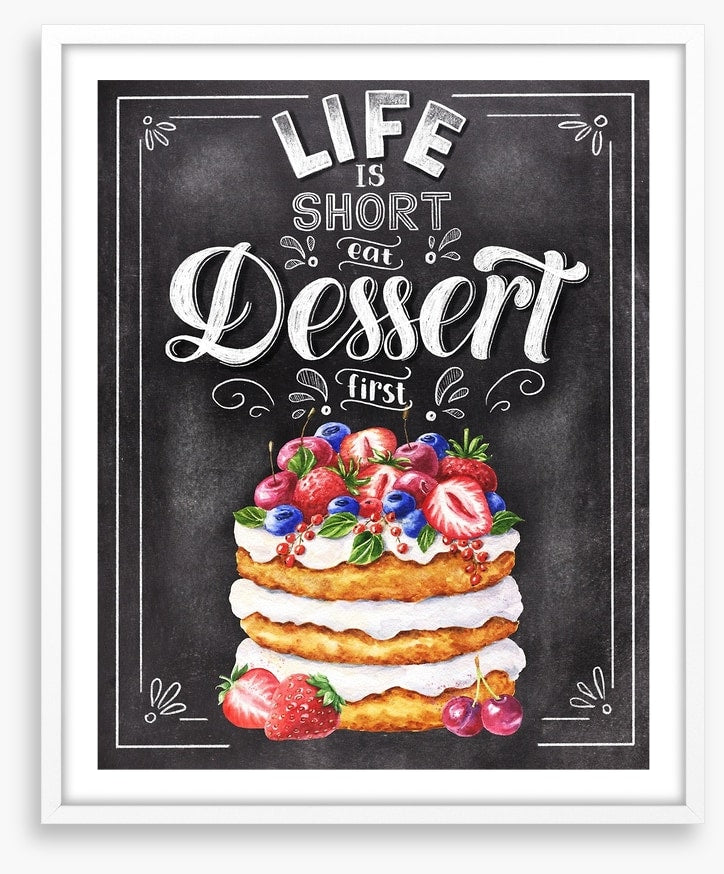 Eat dessert first