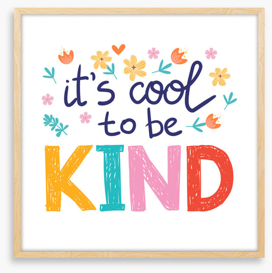 Cool to be kind