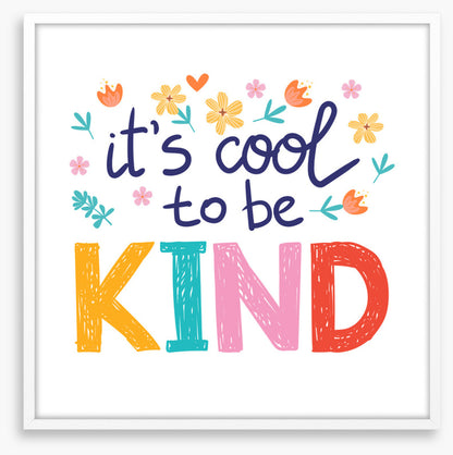 Cool to be kind