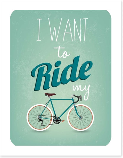 I want to ride