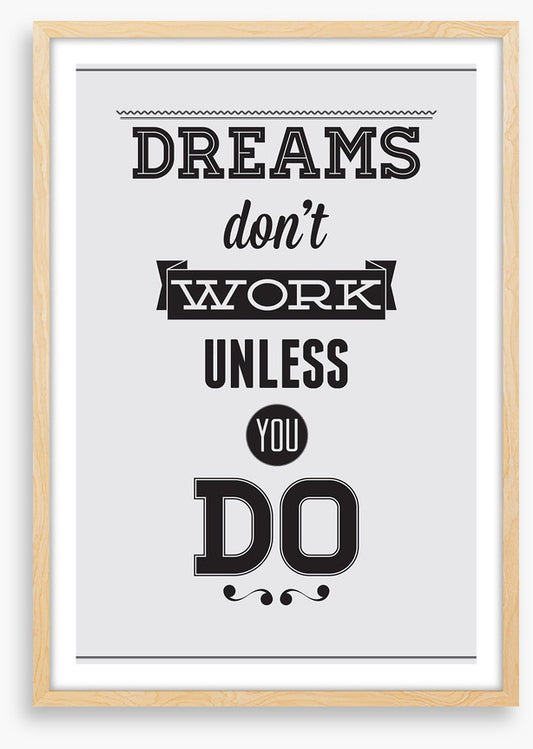Dreams don't work