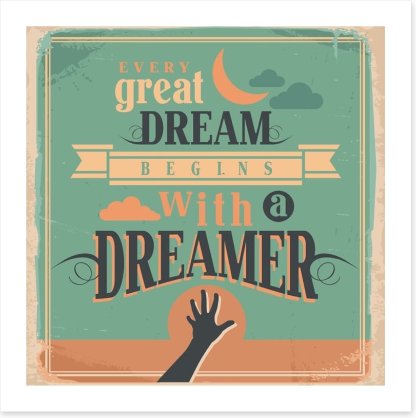 Every great dream