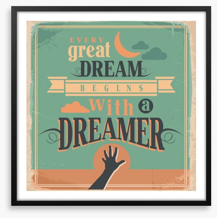 Every great dream